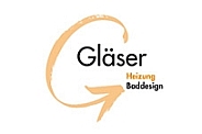 Gl&auml;ser Heizung und B&auml;der